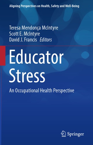 Educator Stress: An Occupational Health Perspective 2017
