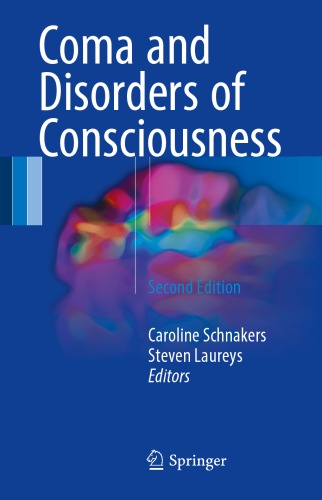 Coma and Disorders of Consciousness 2017