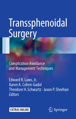 Transsphenoidal Surgery: Complication Avoidance and Management Techniques 2017