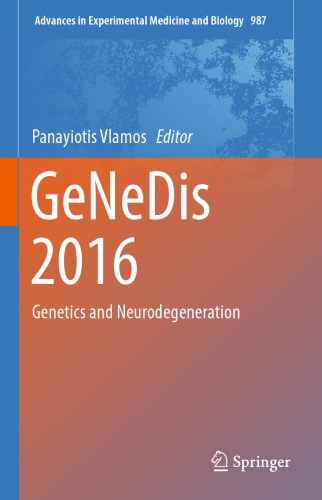 GeNeDis 2016: Genetics and Neurodegeneration 2017