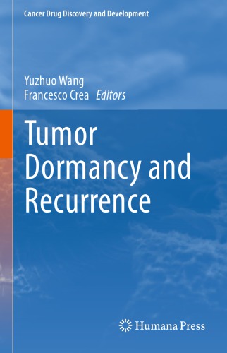 Tumor Dormancy and Recurrence 2017