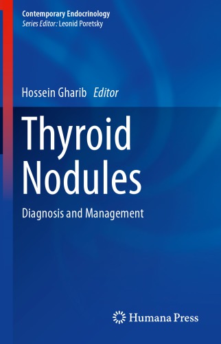 Thyroid Nodules: Diagnosis and Management 2017