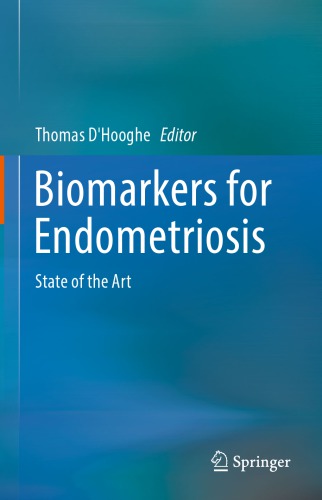 Biomarkers for Endometriosis: State of the Art 2017