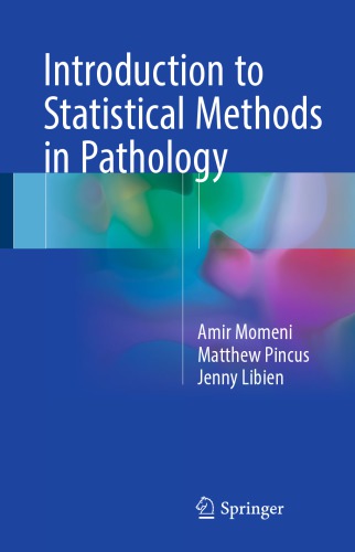 Introduction to Statistical Methods in Pathology 2017