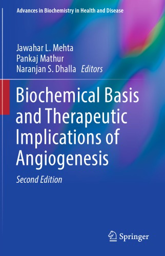 Biochemical Basis and Therapeutic Implications of Angiogenesis 2017