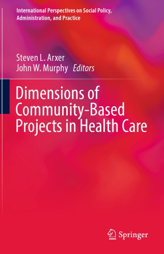 Dimensions of Community-Based Projects in Health Care 2017