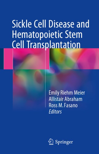 Sickle Cell Disease and Hematopoietic Stem Cell Transplantation 2017
