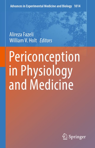 Periconception in Physiology and Medicine 2017