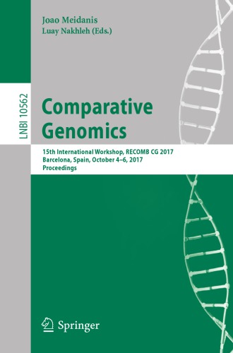 Comparative Genomics: 15th International Workshop, RECOMB CG 2017, Barcelona, Spain, October 4-6, 2017, Proceedings