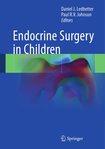 Endocrine Surgery in Children 2017