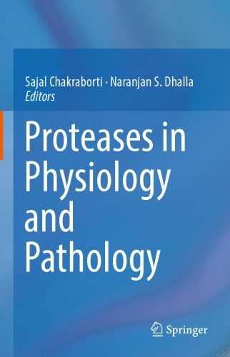 Proteases in Physiology and Pathology 2017