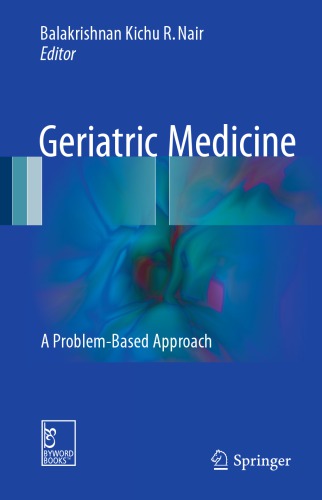 Geriatric Medicine: A Problem-Based Approach 2017