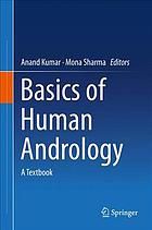 Basics of Human Andrology: A Textbook 2017