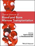 Clinical Manual of Blood and Bone Marrow Transplantation 2017