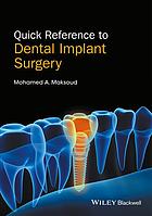 Quick Reference to Dental Implant Surgery 2017