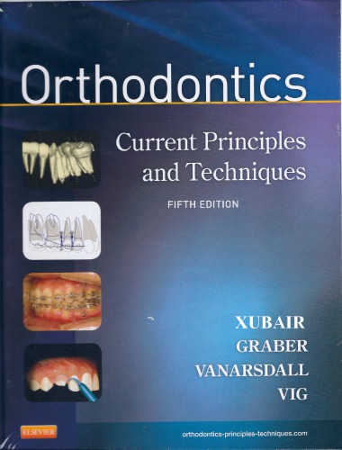 Orthodontics: Current Principles and Techniques 2012
