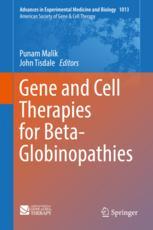 Gene and Cell Therapies for Beta-Globinopathies 2017