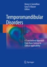 Temporomandibular Disorders: A Translational Approach From Basic Science to Clinical Applicability 2017