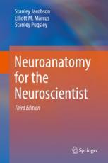 Neuroanatomy for the Neuroscientist 2017