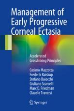 Management of Early Progressive Corneal Ectasia: Accelerated Crosslinking Principles 2017