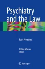 Psychiatry and the Law: Basic Principles 2017