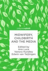 Midwifery, Childbirth and the Media 2017