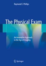 The Physical Exam: An Innovative Approach in the Age of Imaging 2017