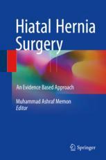Hiatal Hernia Surgery: An Evidence Based Approach 2017