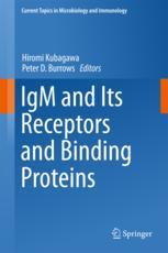 IgM و گیرنده ها و پروتئین های اتصال دهنده آن