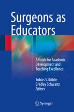 جراحان به عنوان مربیان: راهنمای پیشرفت تحصیلی و تعالی تدریس