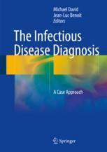 The Infectious Disease Diagnosis: A Case Approach 2017