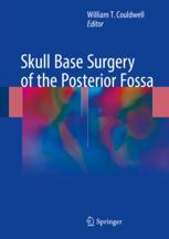 Skull Base Surgery of the Posterior Fossa 2017