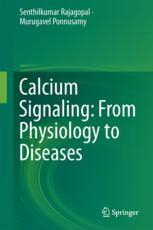 Calcium Signaling: From Physiology to Diseases 2017