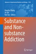 Substance and Non-substance Addiction 2017
