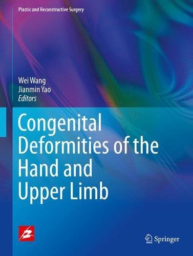 Congenital Deformities of the Hand and Upper Limb 2018
