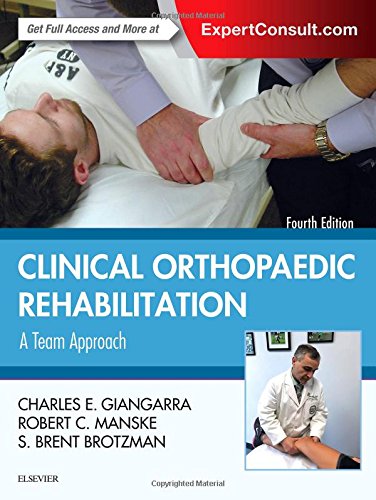 Clinical Orthopaedic Rehabilitation: A Team Approach 2017