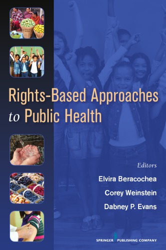 Rights-Based Approaches to Public Health 2010