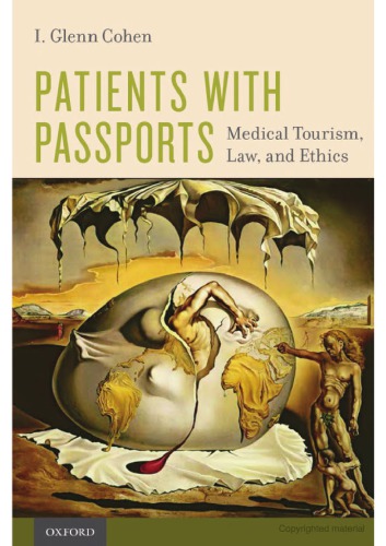 Patients with Passports: Medical Tourism, Law and Ethics 2015