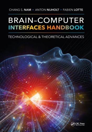 Brain-computer Interfaces Handbook: Technological and Theoretical Advances 2018