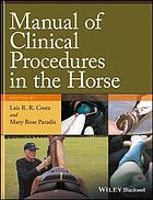 Manual of Clinical Procedures in the Horse 2017