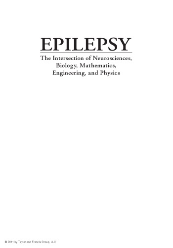Epilepsy: The Intersection of Neurosciences, Biology, Mathematics, Engineering, and Physics 2016