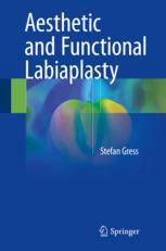 Aesthetic and Functional Labiaplasty 2018