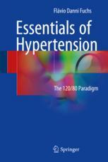 Essentials of Hypertension: The 120/80 paradigm 2017