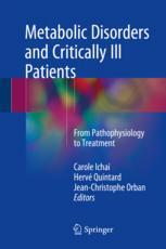 Metabolic Disorders and Critically Ill Patients: From Pathophysiology to Treatment 2018