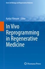 In Vivo Reprogramming in Regenerative Medicine 2017