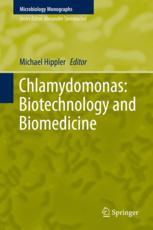 Chlamydomonas: Biotechnology and Biomedicine 2018