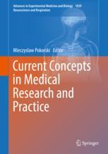 Current Concepts in Medical Research and Practice 2018