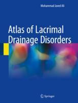 Atlas of Lacrimal Drainage Disorders 2018