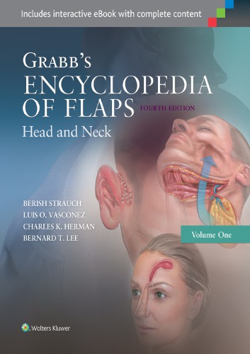 Grabb's Encyclopedia of Flaps: Head and neck 2015