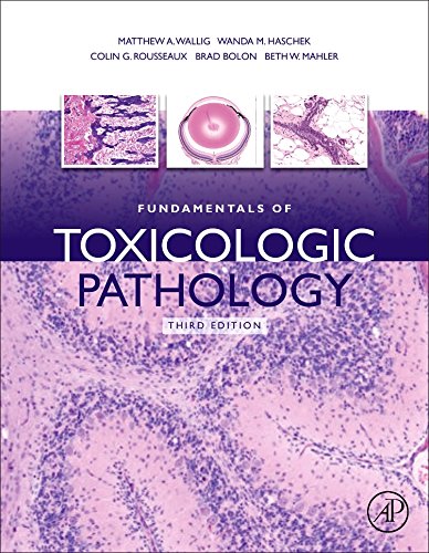 Fundamentals of Toxicologic Pathology 2017